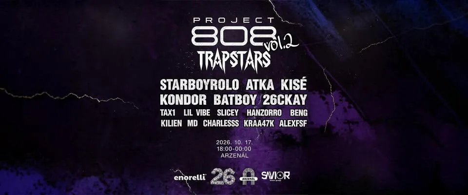 PROJECT 808 vol. 2 - TRAPSTARS @ ARZENÁL