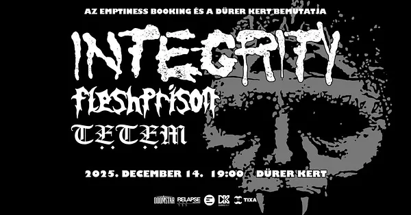 Integrity (US), Fleshprison, Tetem - Dürer Kert 