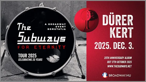 The Subways (UK) // Dürer Kert