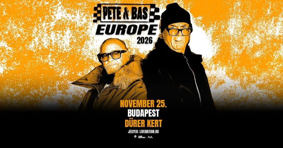 Pete & Bas | Budapest 2026
