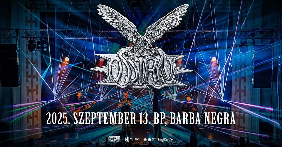 OSSIAN TURNÉ // BUDAPEST - BARBA NEGRA