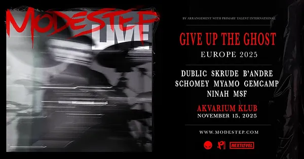 Next Level presents: MODESTEP LIVE - Europe Tour 2025 - november 15