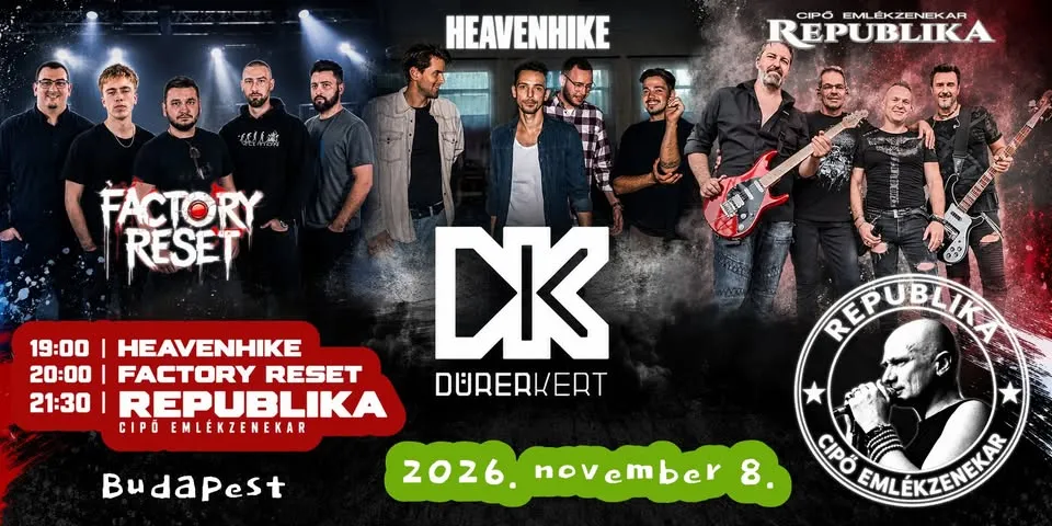 Republika × Factory Reset × Heavenhike | Dürer Kert