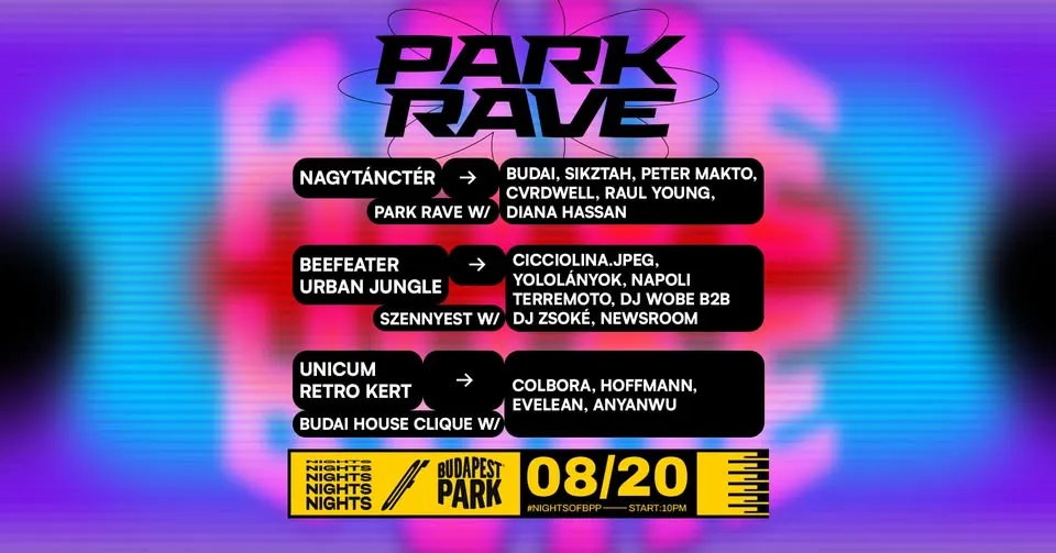 Park Rave w/ Budai, Sikztah, Peter Makto, Cvrdwell, Raul Young, Diana Hassan ⏾ Nights of BPP