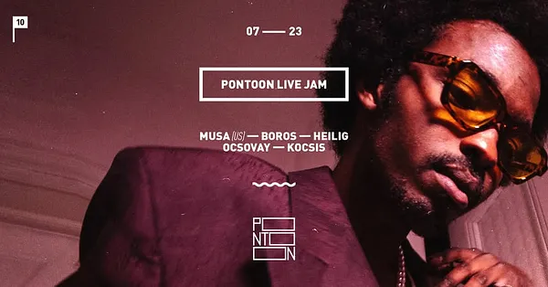 PONTOON LIVE JAM | MUSA (US) ~ BOROS ~ HEILIG ~ OCSOVAY ~ KOCSIS