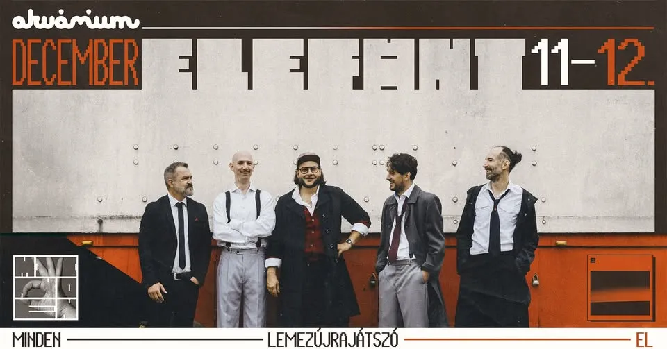 ELEFÁNT-IDŐGÉP vol.: 2. // MINDEN + EL // Dupla Akvárium