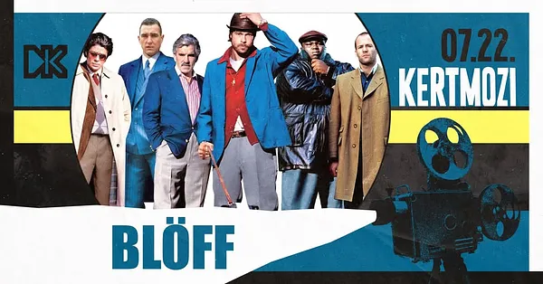 Kertmozi a Dürerben! Reflektorfényben: BLÖFF