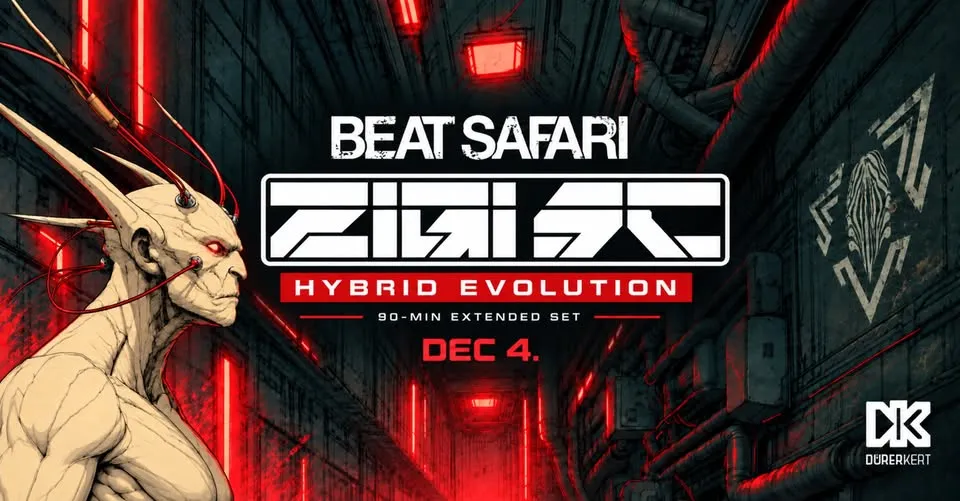 Beat Safari: ZIGI SC // HYBRID EVOLUTION