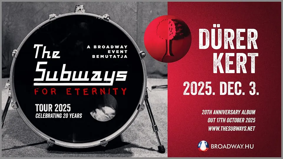 The Subways (UK) // Dürer Kert