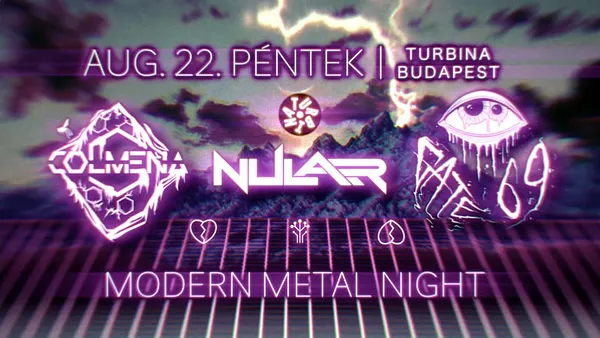 Modern Metal Night - Nular, Colmena, Gate69