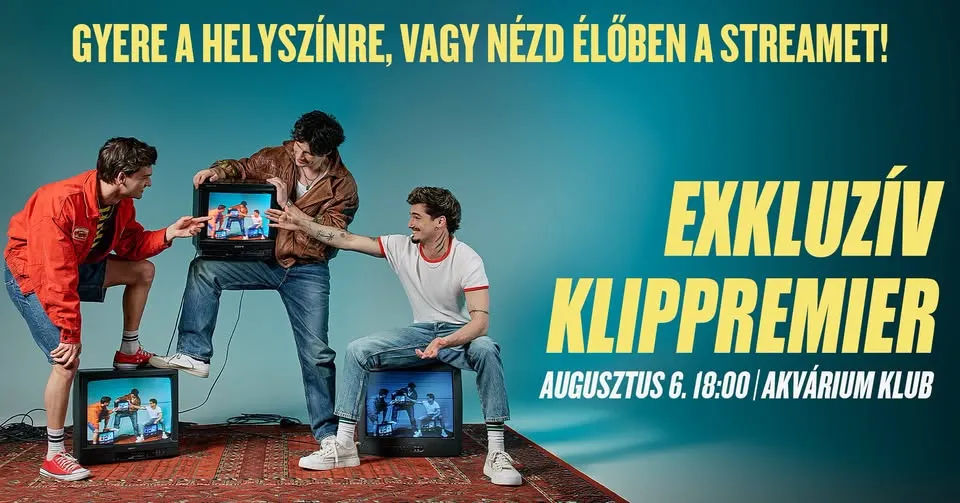EXKLUZÍV KUPLUNG KLIPPREMIER ÉS ÉLŐ STREAM