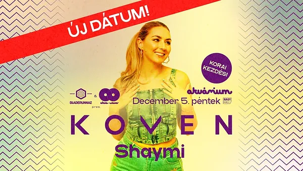 ÚJ DÁTUM! Bladerunnaz & AkvaWaves pres.: KOVEN // 2025.12.05.