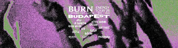 BURN ENERGY TOUR New Years Eve Special w/ Arzenal