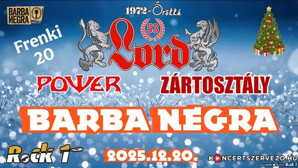 LORD ★ ZÁRTOSZTÁLY ★ POWER ★ BARBA NEGRA