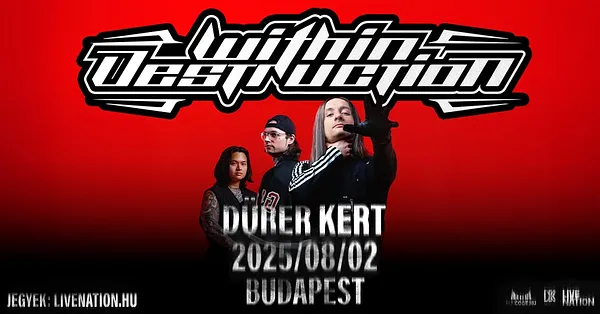 Within Destruction | Budapest 2025