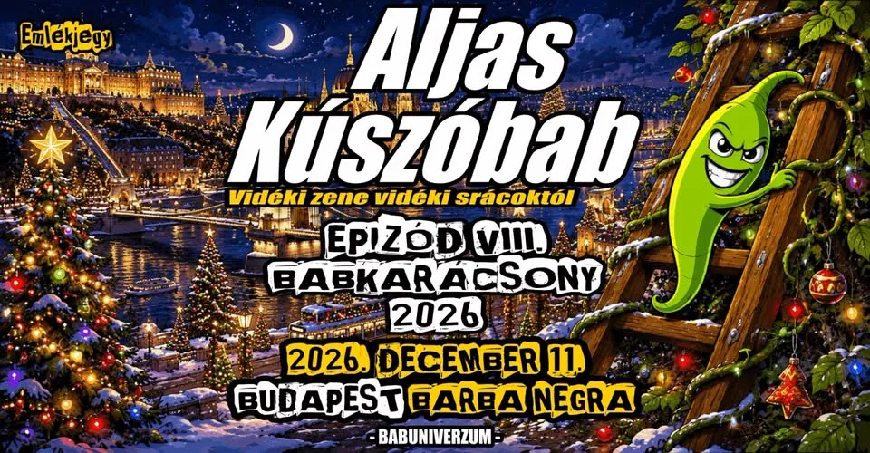 ALJAS KÚSZÓBAB - EPIZÓD VIII. BABKARÁCSONY 2026