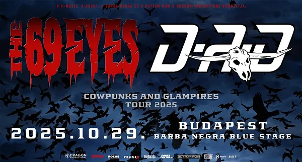 D-A-D & The 69 Eyes I Budapest I Barba Negra